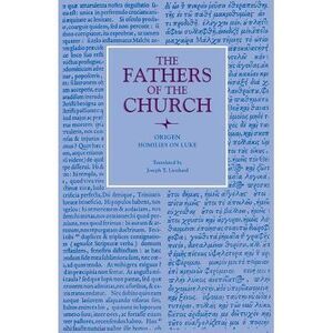 Homilies on Luke -- Origen